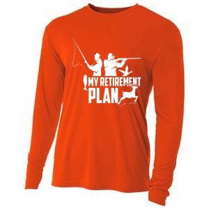 My Retiret Plan Hunting Fishing Retiree Funny Retiret Gift Cooling Performance Long Sleeve Crew