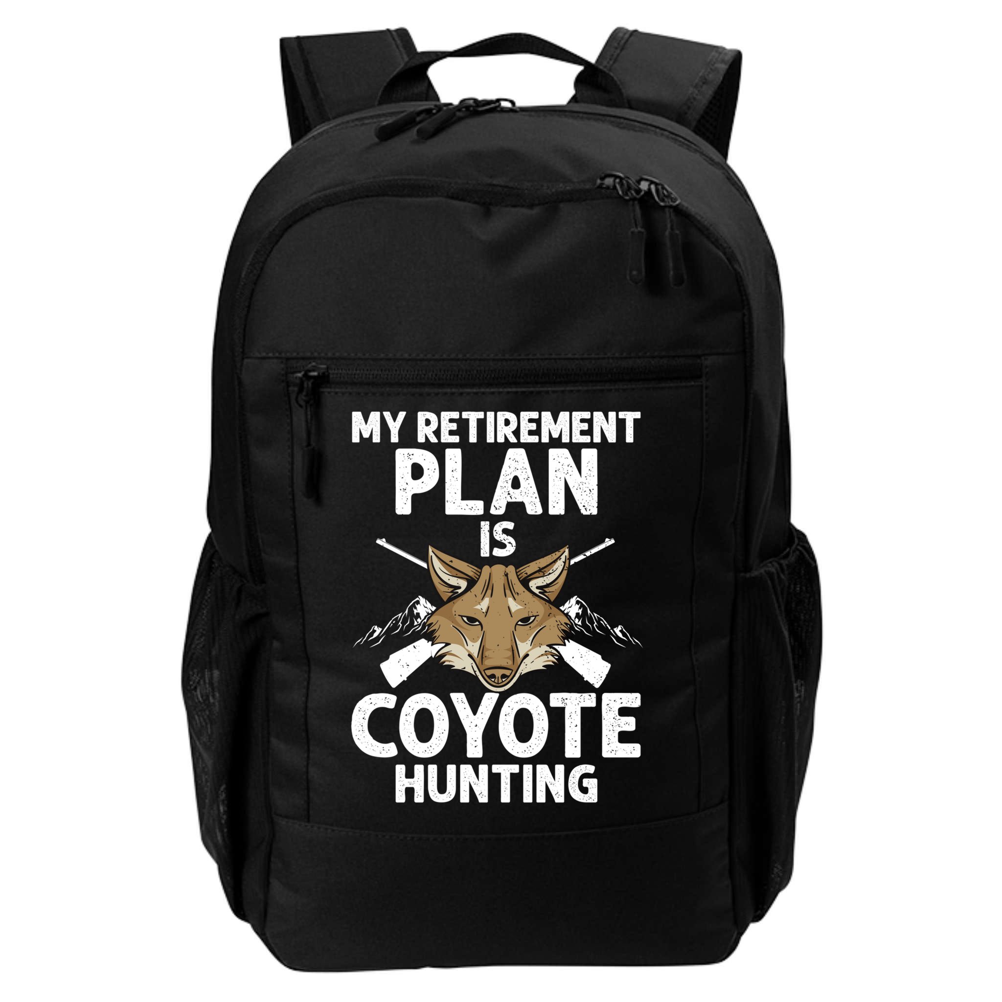 My Retiret Plan Is Coyote Hunting For Coyote Slayer Cute Gift Backpack