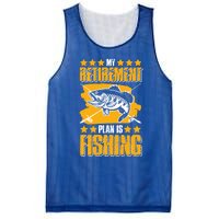 My Retiret Plan Is Fishing Funny Fishing Great Gift Mesh Reversible Basketball Jersey Tank