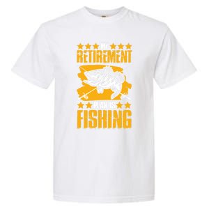 My Retiret Plan Is Fishing Funny Fishing Great Gift Garment-Dyed Heavyweight T-Shirt