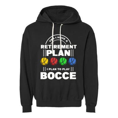 My Retirement Plan Bocce Ball Player Grandpa Bocce Garment-Dyed Fleece Hoodie