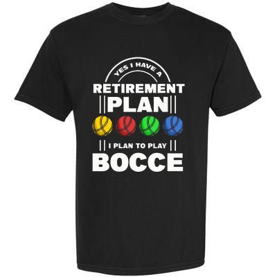 My Retirement Plan Bocce Ball Player Grandpa Bocce Garment-Dyed Heavyweight T-Shirt