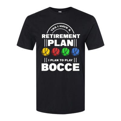 My Retirement Plan Bocce Ball Player Grandpa Bocce Softstyle CVC T-Shirt