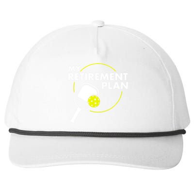 My Retirement Plan Funny Pickleball Slogan Gift Snapback Five-Panel Rope Hat