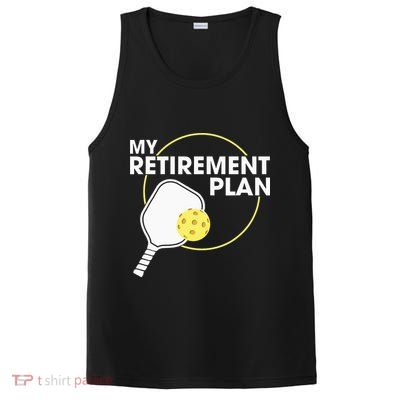 My Retirement Plan Funny Pickleball Lover PosiCharge Competitor Tank