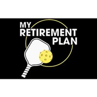 My Retirement Plan Funny Pickleball Slogan Gift Bumper Sticker