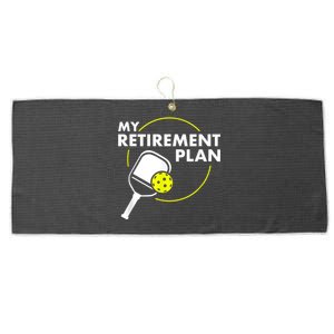 My Retirement Plan Funny Pickleball Slogan Gift Large Microfiber Waffle Golf Towel