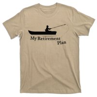 My Retirement Plan Funny Fishing T-Shirt