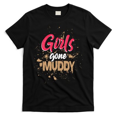 Mud Run Princess Girl Gone Muddy Team Girl ATV T-Shirt