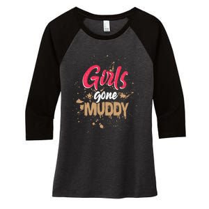 Mud Run Princess Girl Gone Muddy Team Girl ATV Women's Tri-Blend 3/4-Sleeve Raglan Shirt