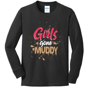 Mud Run Princess Girl Gone Muddy Team Girl ATV Kids Long Sleeve Shirt