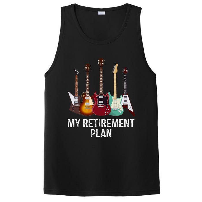 My Retirement Plan Guitar Gift Music Players Guitarist PosiCharge Competitor Tank