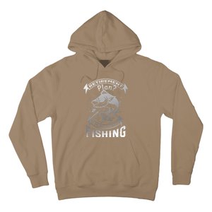 My Retirement Plan Is Going Fishing Hoodie