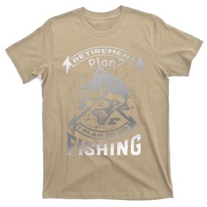 My Retirement Plan Is Going Fishing T-Shirt