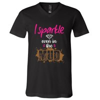 Mud Run Princess I Sparkle Even in Mud Team Girl ATV Gifts V-Neck T-Shirt