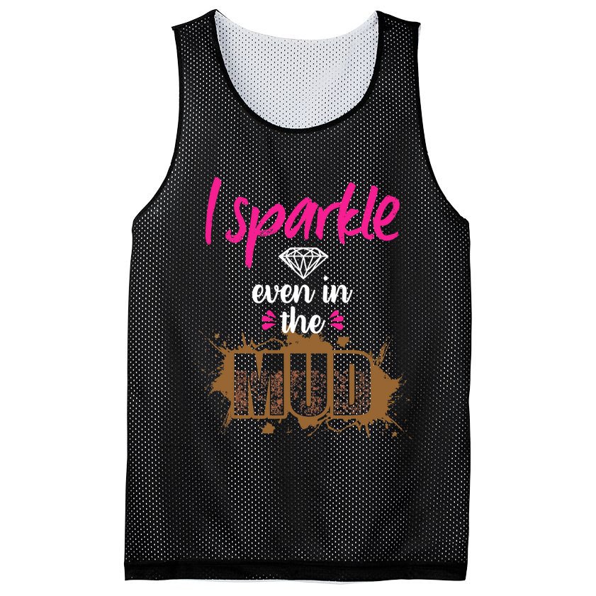 Mud Run Princess I Sparkle Even in Mud Team Girl ATV Gifts Mesh Reversible Basketball Jersey Tank