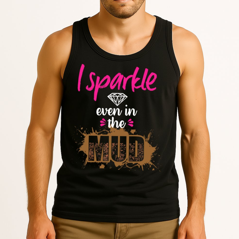 Mud Run Princess I Sparkle Even in Mud Team Girl ATV Gifts Tank Top