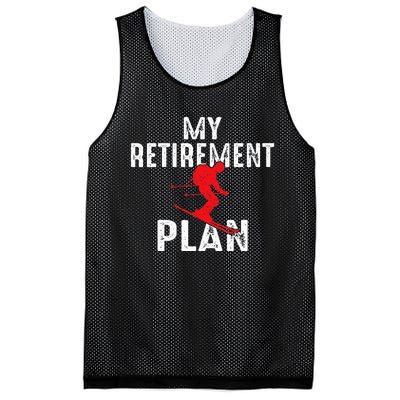 My Retirement Plan On Skiing Winter Sports Ski Skier Mesh Reversible Basketball Jersey Tank