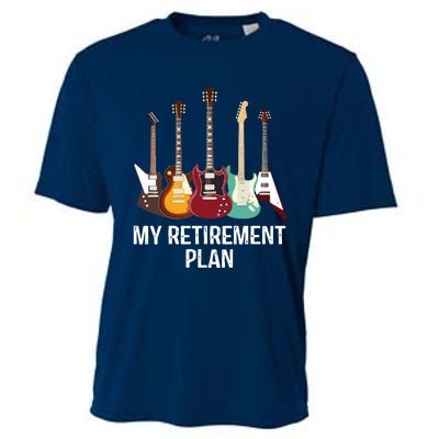 My Retirement Plan Guitar Gift Music Players Guitarist Cooling Performance Crew T-Shirt