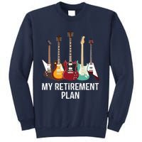 My Retirement Plan Guitar Gift Music Players Guitarist Sweatshirt