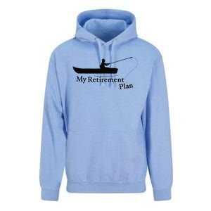 My Retirement Plan Funny Fishing Unisex Surf Hoodie