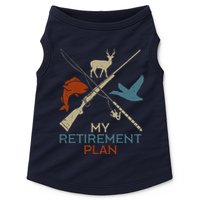 My Retirement Plan Hunting Fishing Hunter Grandfather Doggie Tank