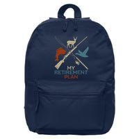 My Retirement Plan Hunting Fishing Hunter Grandfather 16 in Basic Backpack