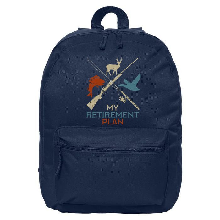 My Retirement Plan Hunting Fishing Hunter Grandfather 16 in Basic Backpack