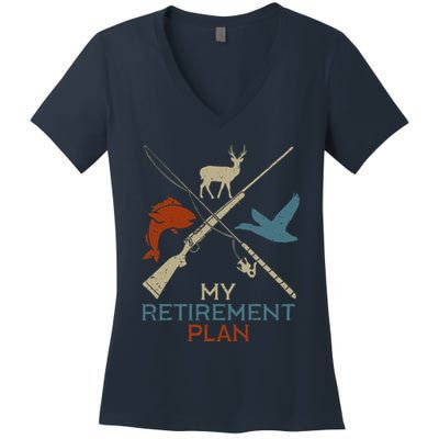 My Retirement Plan Hunting Fishing Hunter Grandfather Women's V-Neck T-Shirt
