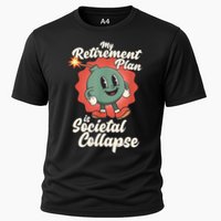 My Retirement Plan Is Societal Collapse Retro Toon Dread Cooling Performance Crew T-Shirt