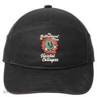 My Retirement Plan Is Societal Collapse Retro Toon Dread 7-Panel Snapback Hat