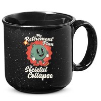 My Retirement Plan Is Societal Collapse Retro Toon Dread 15oz Campfire Ceramic Mug