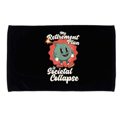 My Retirement Plan Is Societal Collapse Retro Toon Dread Microfiber Hand Towel