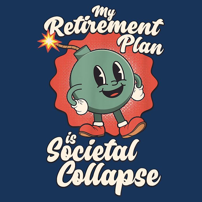 My Retirement Plan Is Societal Collapse Retro Toon Dread Infant Baby Jersey Bodysuit