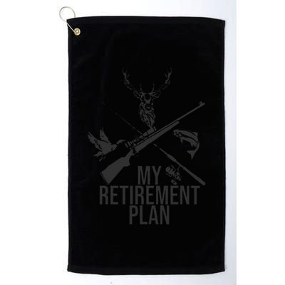 My Retirement Plan Hunting Fishing Hunter Grandfather Golf Towel