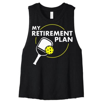 My Retirement Plan Funny Pickleball Slogan Women's Racerback Cropped Tank