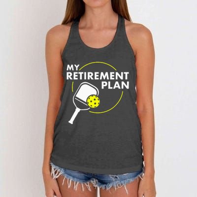 My Retirement Plan Funny Pickleball Slogan Women's Knotted Racerback Tank