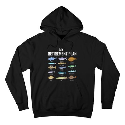 My Retiret Plan Fishing. Retiret Gift For Hoodie