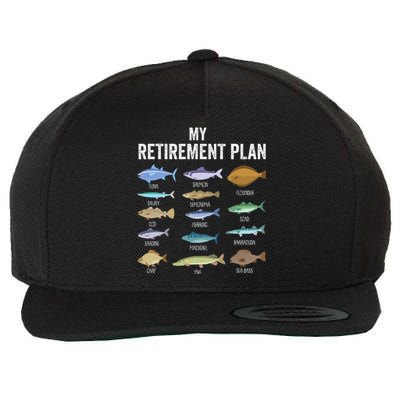 My Retiret Plan Fishing. Retiret Gift For Wool Snapback Cap