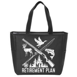 My Retirement Plan Hunting Fishing Hunter Grandfar Zip Tote Bag