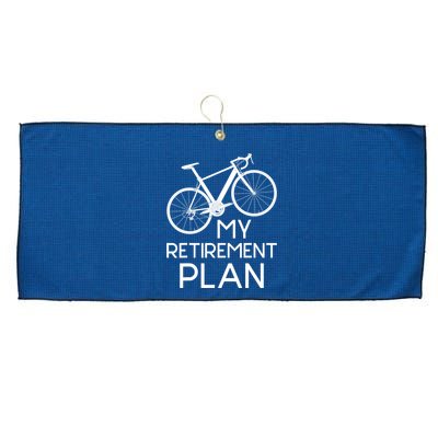 My Retirement Plan - Cyclist Retired Retiree Pension Bicycle Large Microfiber Waffle Golf Towel