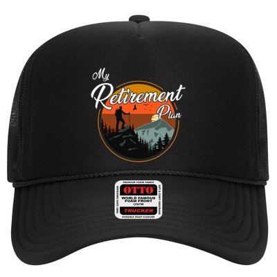 My Retirement Plan - Hiking Trucker Hat