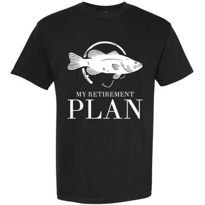 My Retirement Plan Is Fishing Fly Fishing Retired Garment-Dyed Heavyweight T-Shirt
