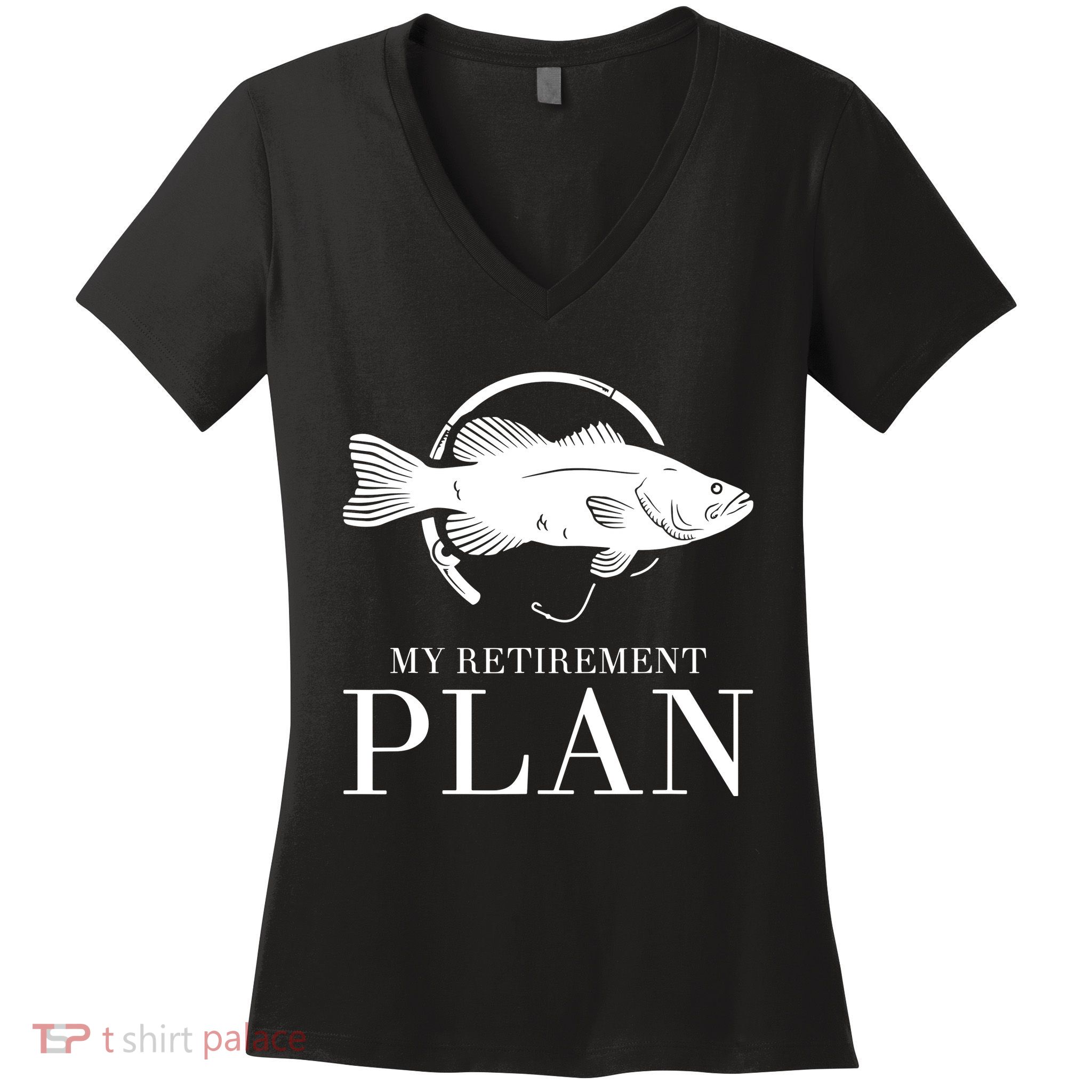 My Retirement Plan Is Fishing Fly Fishing Retired Women's V-Neck T-Shirt