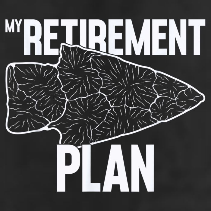 My Retirement Plan Arrowhead Hunting Flintknapping 25L Jumbo Tote