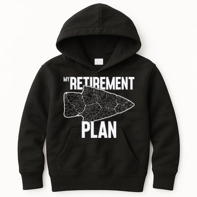 My Retirement Plan Arrowhead Hunting Flintknapping Kids Hoodie