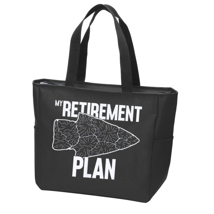 My Retirement Plan Arrowhead Hunting Flintknapping Zip Tote Bag