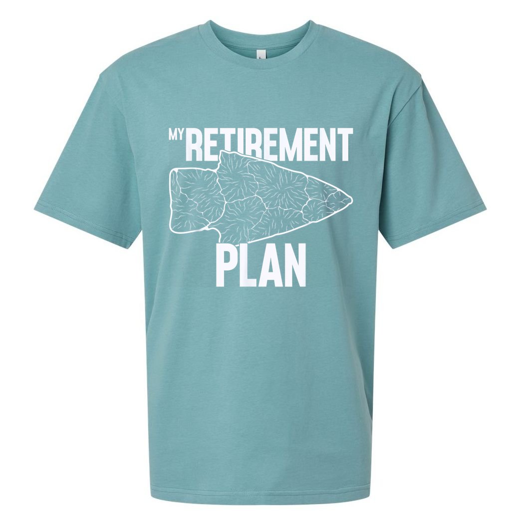 My Retirement Plan Arrowhead Hunting Flintknapping Sueded Cloud Jersey T-Shirt