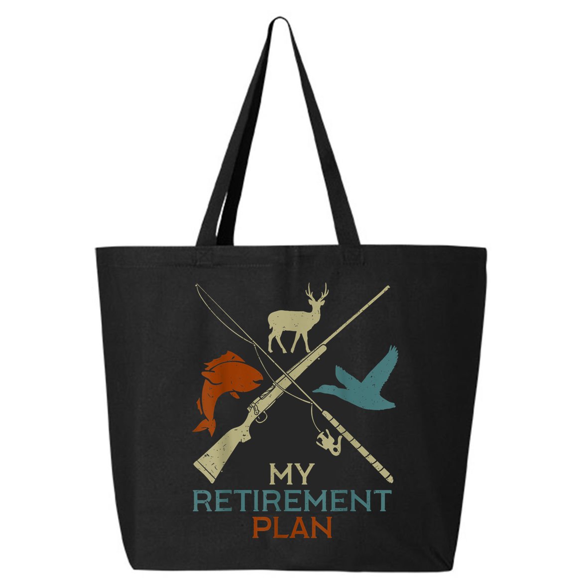 My Retirement Plan Hunting Fishing Hunter Grandfather 25L Jumbo Tote