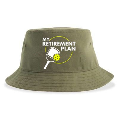 My Retiret Plan Funny Pickleball Slogan Gift Cool Gift Sustainable Bucket Hat